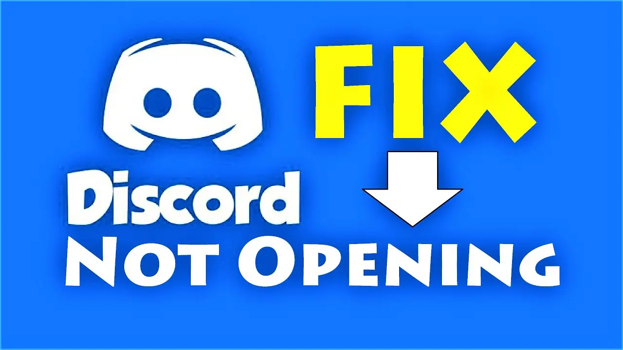 Discord Fix Wont Opening