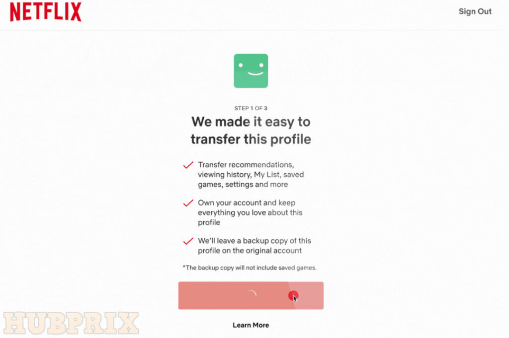 The Profile Transfer feature Netflix Features