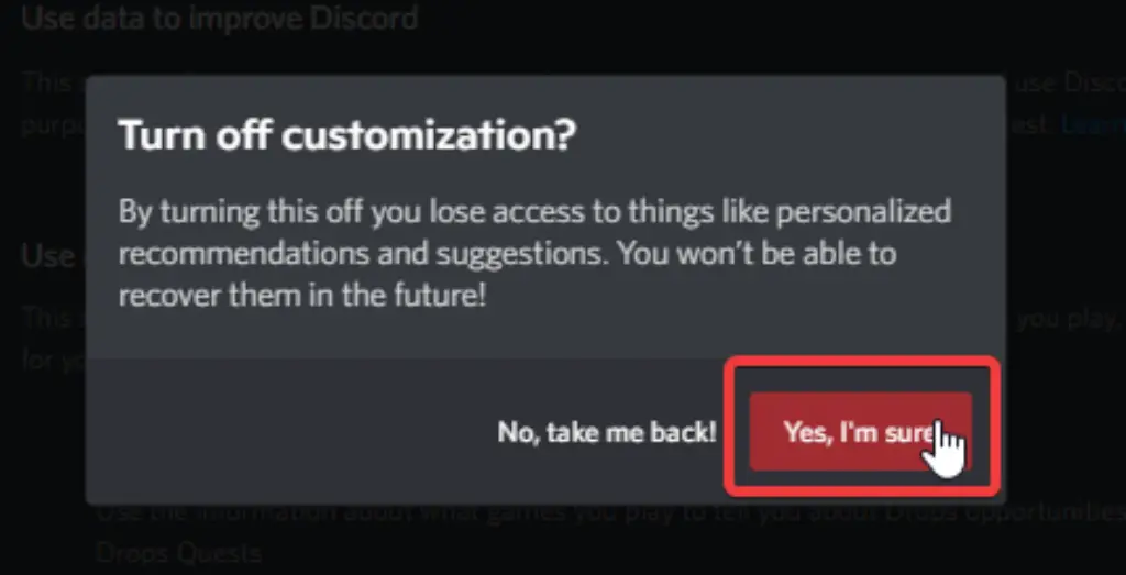 Turn Off Customization Discord Feature Yes I am Sure